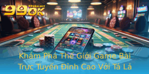 Kham Pha The Gioi Game Bai Truc Tuyen Inh Cao Voi Ta La Online 3D